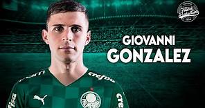 Giovanni González ► Bem vindo ao Palmeiras ● 2021 | HD