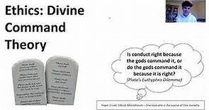 DIVINE COMMAND THEORY (A LEVEL RELIGIOUS STUDIES: RELIGIOUS ETHICS)