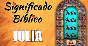 Julia Significado Bíblico | ¿Qué Significa el Nombre de Julia en la Biblia? 🙏