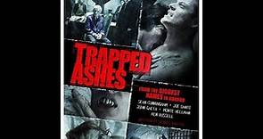 Movie Review: Trapped Ashes