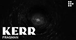 KERR | Official Trailer | September 24 on MUBI