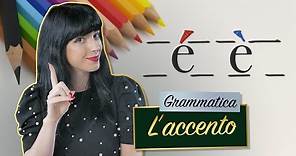 L'accento grave e acuto || Grammatica italiana