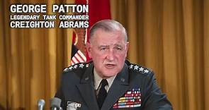 George Patton Praised Creighton Abrams as a Top Tank Commander
