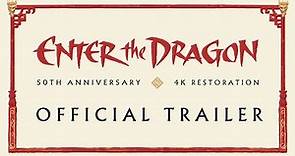 Enter the Dragon: 50th Anniversary | 4K Restoration Official Trailer | Park Circus