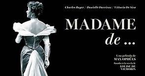 Madame de... - TrÃ¡iler