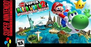 [Longplay] SNES - New Super Mario World 2: Around The World [Hack] [100%] (4K, 60FPS)