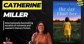 Catherine Miller: The Secret to Writing a Bestselling Novel.