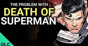 How The Death of Superman BROKE Comics