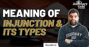 What is Injunction in Law ? | Everything about Injunction, Types & Differences - Judiciary Gold