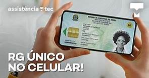 Como fazer o "RG único" e a Carteira de Identidade Digital via app – Assistência Tec #041