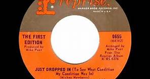 1968 HITS ARCHIVE: Just Dropped In (To See What Condition My Condition Was In) - First Edition (45)