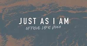 Just As I Am | Reawaken Hymns | Official Lyric Video