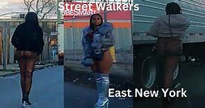 Street Walkers Parading the Streets of Brooklyn - East New York