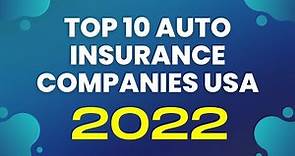 Top 10 Auto Insurance Company in USA