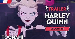 Harley Quinn - Trailer VF 🇫🇷 | A partir du 15 octobre sur Toonami 💥