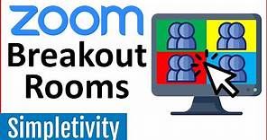 How to use Zoom Breakout Rooms - Tutorial for Beginners