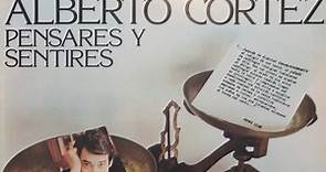 Alberto Cortez - Pensares Y Sentires