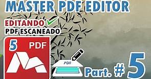 Como Usar El Master PDF Part. 5 + Editar PDF Escaneado + Copiar Texto + OCR