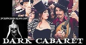 Top Of Dark Cabaret\Vaudeville\Freakcabaret show