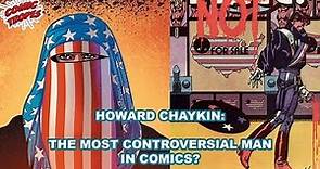 Howard Chaykin: The King of Controversial Comics?