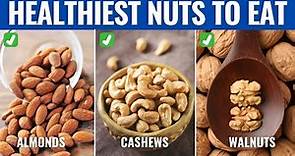 The 10 Best Healthiest Nuts You Can Eat, According to Nutritionists