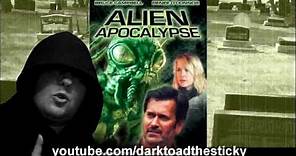 Alien Apocalypse (2005) Review by Zombie Toad