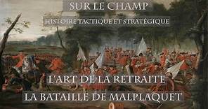 L'Art de la Retraite : La Bataille de Malplaquet (1709)