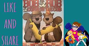 Bob & Rob & Corn On the Cob book reading