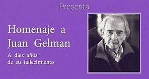 Homenaje a Juan Gelman- Marco Antonio Campos habla acerca del poeta