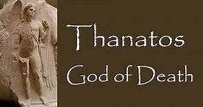 Greek Mythology: Story of Thanatos