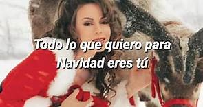 Mariah Carey - All i want for Christmas is you (Letra español/Lyrics)