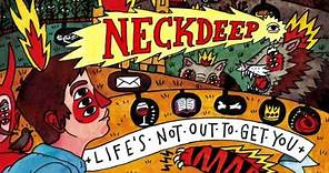 Neck Deep - I Hope This Comes Back To Haunt You