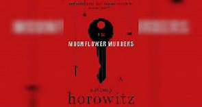 Part 01 Moonflower Murders by Anthony Horowitz | Murder, Mystery & Suspense Audiobook