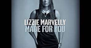 Lizzie Marvelly - Made For You - (Official)