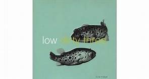 Low + Dirty Three - Down by the River - In The Fishtank 7