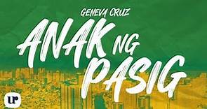 Geneva Cruz - Anak Ng Pasig (Official Lyric Video)