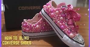 DIY : HOW TO BLING CONVERSE SHOES
