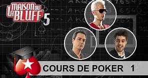 Cours de Poker 1 ♠️ Replay Web Intégral ♠️ La Maison du Bluff 5 ♠️ PokerStars en Français