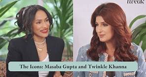 The Icons: Masaba Gupta and Twinkle Khanna | Tweak India