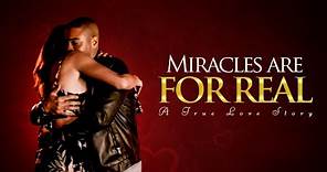 Miracles Are For Real (2018) Full Movie | Romantic Drama | Shanti Lowry | Brad James