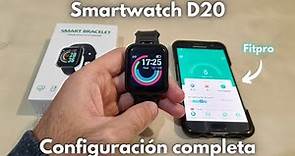 Smartwatch D20 👉 Características, Funciones y Configuración COMPLETA | Fitpro