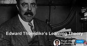 Edward Thorndike's Laws of Learning