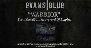 EVANS BLUE Warrior :: Official Lyric Video