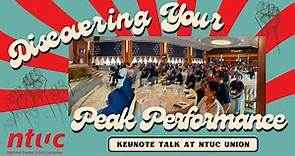Discovering Your Peak Performance | NTUC Union