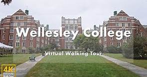 Wellesley College - Virtual Walking Tour [4k 60fps]