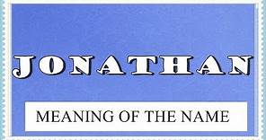 MEANING OF THE NAME JONATHAN , FUN FACTS , HOROSCOPE