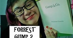 FORREST GUMP 2. RESEÑA DEL LIBRO GUMP & CO. de Winston Groom.