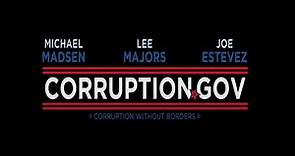 Corruption.Gov Trailer