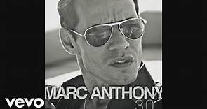 Marc Anthony - Vivir Mi Vida (Audio)