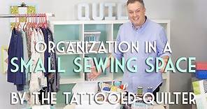 Sewing Organization for a Small Space - The Tattooed Quilter Christopher Thompson | Fat Quarter Shop